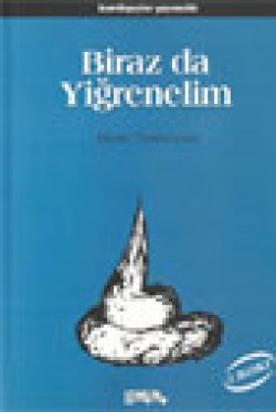 Biraz da Yiğrenelim Biraz da Yiğrenelim