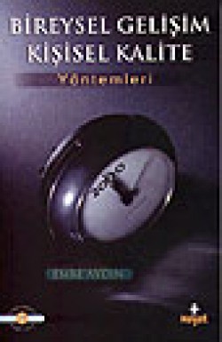 Bireysel Gelişim Kişisel Kalite Bireysel Gelişim Kişisel Kalite