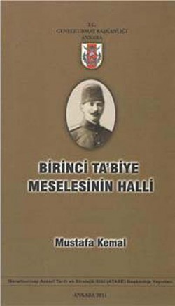 Birinci Ta'biye Meselesinin Halli Birinci Ta'biye Meselesinin Halli