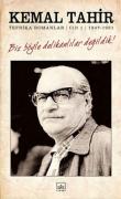 Biz Böyle Delikanlılar Değildik!  Tefrika Romanlar Cilt:1 1947-1951