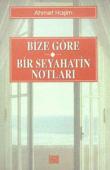 Bize Göre-Bir Seyahatin Notları