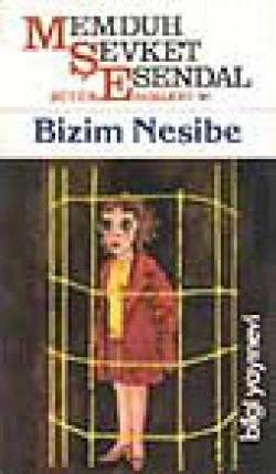 Bizim Nesibe Bizim Nesibe
