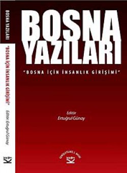 Bosna Yazıları Bosna İçin İnsanlık Girişimi Bosna Yazıları Bosna İçin İnsanlık Girişimi