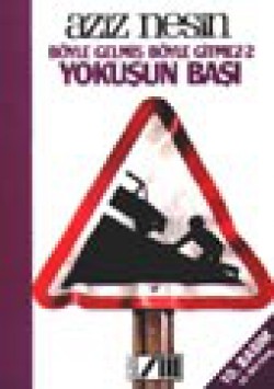 Böyle Gelmiş Böyle Gitmez 2-Yokuşun Başı / Anı Böyle Gelmiş Böyle Gitmez 2-Yokuşun Başı / Anı