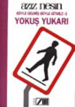 Böyle Gelmiş Böyle Gitmez 3-Yokuş Yukarı / Anı Böyle Gelmiş Böyle Gitmez 3-Yokuş Yukarı / Anı