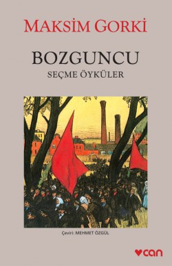 Bozguncu Seçme Öyküler Bozguncu Seçme Öyküler