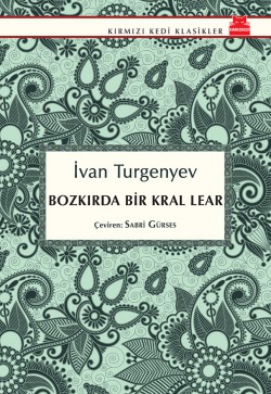 Bozkırda Bir Kral Lear Bozkırda Bir Kral Lear