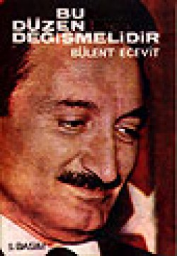 Bu Düzen Değişmelidir Bu Düzen Değişmelidir