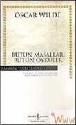 Bütün Masallar Bütün Öyküler (Ciltli)