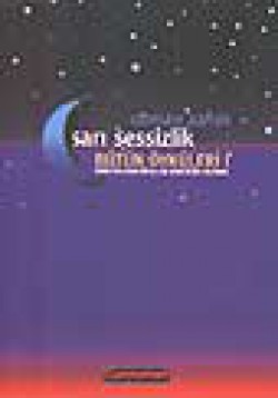 Bütün Öyküleri I /Sarı Sessizlik Bütün Öyküleri I /Sarı Sessizlik