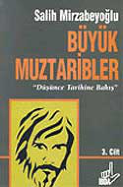 Büyük Muztaribler 3 Büyük Muztaribler 3