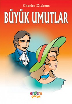Büyük Umutlar/Dünya Çocuk Klasikleri Büyük Umutlar/Dünya Çocuk Klasikleri