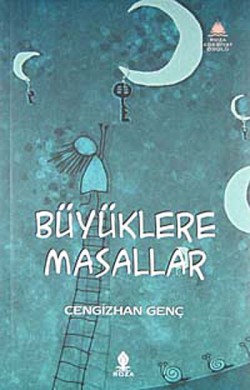 Büyüklere Masallar Büyüklere Masallar