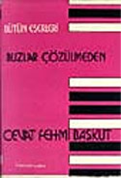 Buzlar Çözülmeden/Bütün Eserleri Buzlar Çözülmeden/Bütün Eserleri