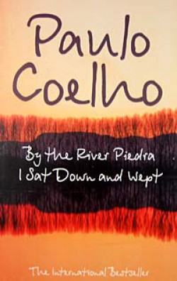 By The River Piedra I Sat Down and Wept By The River Piedra I Sat Down and Wept