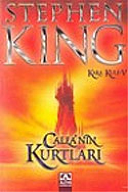Calla'nın Kurtları / Kara Kule 5 Calla'nın Kurtları / Kara Kule 5