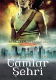 Camlar Şehri Ölümcül Oyuncaklar 3. Kitap