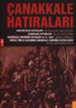 Çanakkale Hatıraları 1. Cilt Çanakkale Hatıraları 1. Cilt