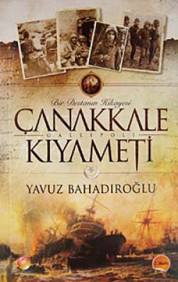 Çanakkale Kıyameti Çanakkale Kıyameti