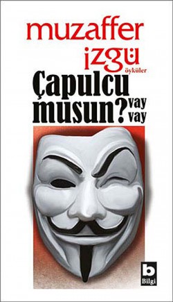 Çapulcu musun? Vay vay Çapulcu musun? Vay vay