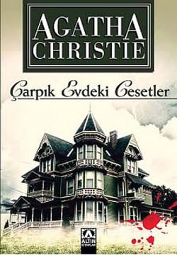 Çarpık Evdeki Cesetler Çarpık Evdeki Cesetler