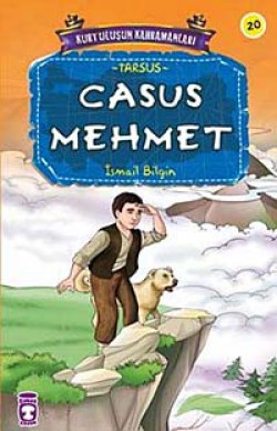 Casus Mehmet / Kurtuluşun Kahramanları -20 Casus Mehmet / Kurtuluşun Kahramanları -20