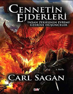 Cennetin Ejderleri İnsan Zekasının Evrimi Üzerine Düşünceler Cennetin Ejderleri İnsan Zekasının Evrimi Üzerine