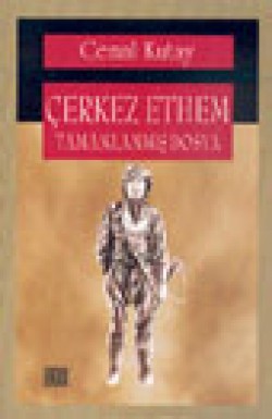 Çerkes Ethem Tamamlanmış Dosya Çerkes Ethem Tamamlanmış Dosya