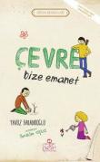 Çevre Bize Emanet / Erdem Hikayeleri