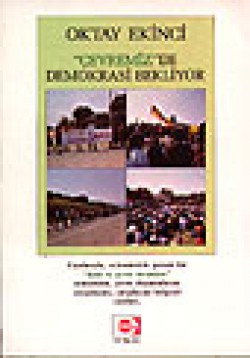 Çevremiz de Demokrasi Bekliyor Çevremiz de Demokrasi Bekliyor