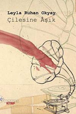 Çilesine aşık Çilesine aşık