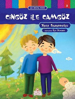 Cingöz ile Camgöz / İlk Okuma Serisi Cingöz ile Camgöz / İlk Okuma Serisi