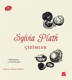 Çizimler Mektupları ve Notlarıyla Çizimler Mektupları ve Notlarıyla