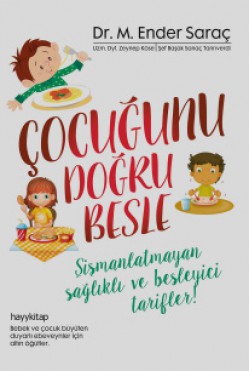 Çocuğunu Doğru Besle Çocuğunu Doğru Besle