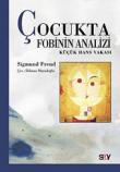 Çocukta Fobinin Analizi Küçük Hans Vakası