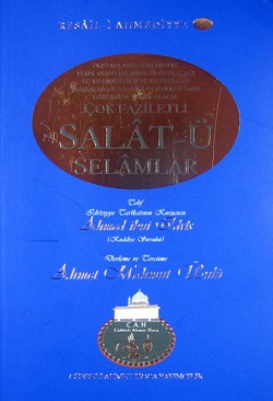 Çok Faziletli Salat-ü Selamlar / Resail-i Ahmediyye 60 Çok Faziletli Salat-ü Selamlar / Resail-i Ahmediy