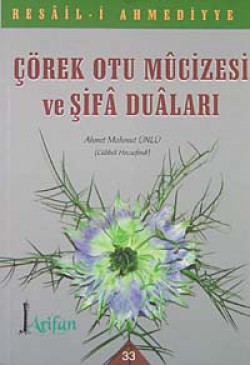 Çörek Otu Mucizesi ve Şifa Duaları Çörek Otu Mucizesi ve Şifa Duaları
