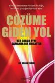 Çözüme Giden Yol Her Sorun Aynı Zamanda Bir Fırsattır