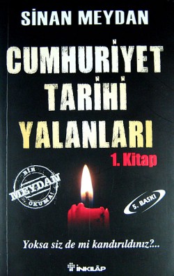 Cumhuriyet Tarihi Yalanları Cumhuriyet Tarihi Yalanları