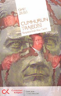 Cumhurun Trajedisi Cumhurun Trajedisi