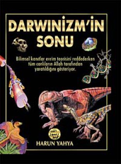 Darwinizm'in Sonu Darwinizm'in Sonu