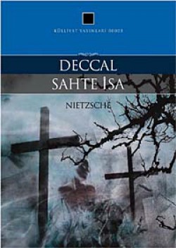 Deccal Sahte İsa Deccal Sahte İsa