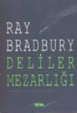 Deliler Mezarlığı/ Bir Başka İki Şehrin Hikayesi