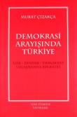 Demokrasi Arayışında Türkiye