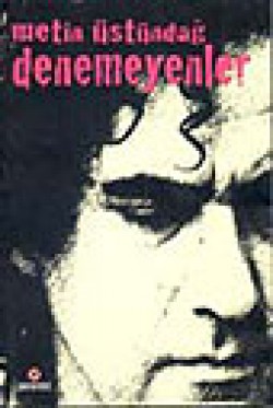 Denemeyenler Denemeyenler