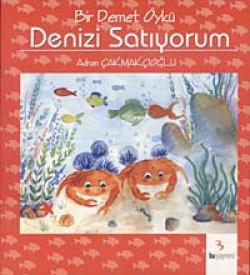 Denizi Satıyorum Denizi Satıyorum