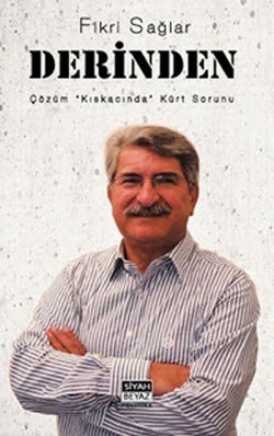 Derinden Çözüm 'Kıskacında' Kürt Sorunu Derinden Çözüm 'Kıskacında' Kürt Sorunu
