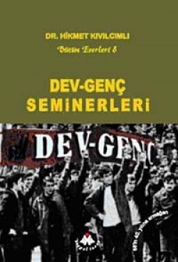 Dev-Genç Seminerleri Dev-Genç Seminerleri
