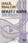 Devlet-i Aliyye Osmanlı İmparatorluğu Üzerine Araştırmalar -I