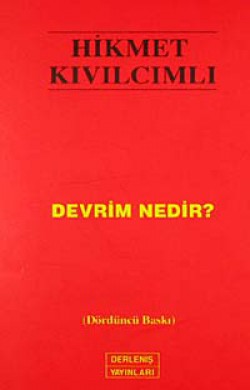 Devrim Nedir? Devrim Nedir?